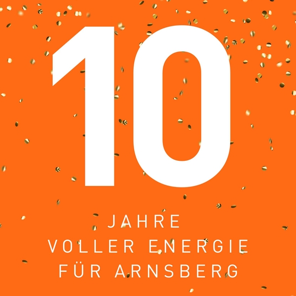 10 Jahre voller Energie für Arnsberg! ?
Wir blick ...