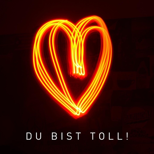 Du bist toll! Heute ist der Tag der Komplimente un ...